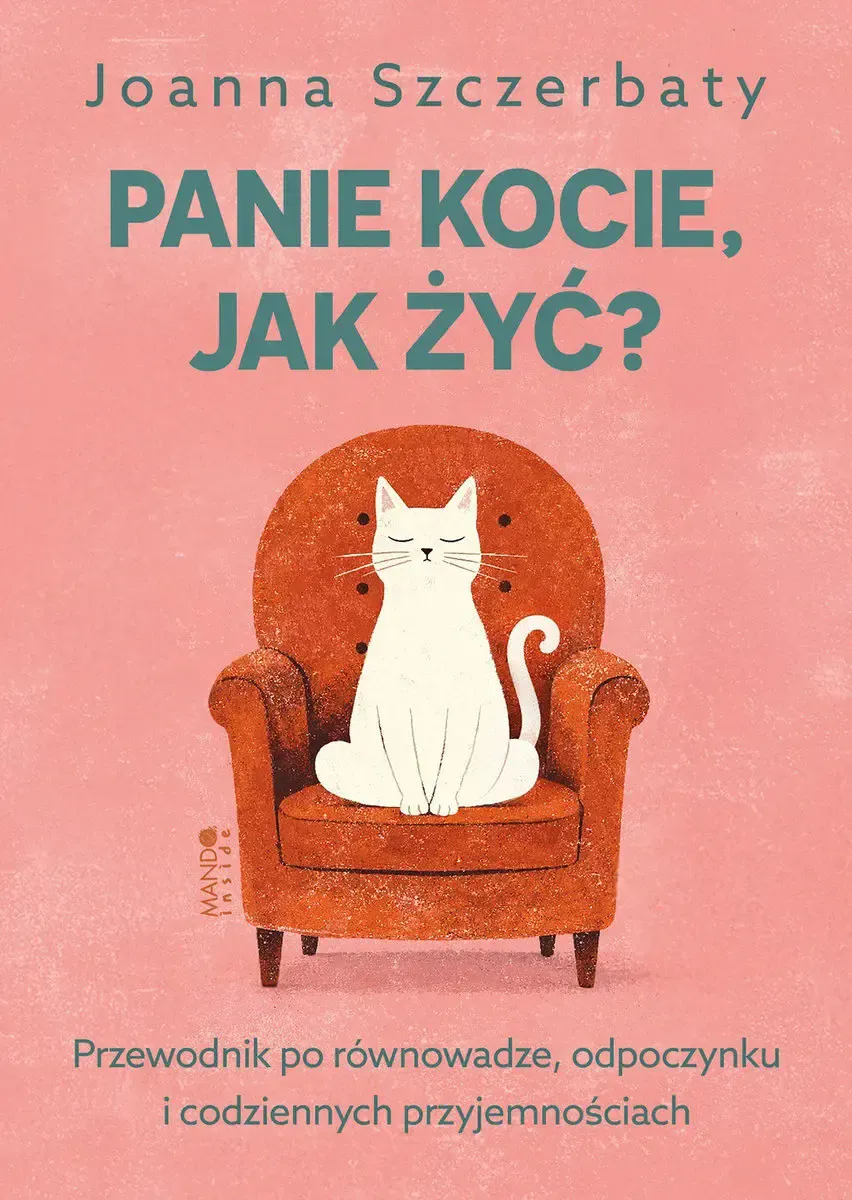 Panie Kocie, jak żyć?